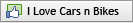 I Love Cars n Bikes